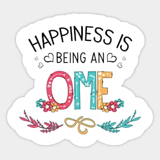 Happiness Is Being An Ome Wildflowers Valentines Mothers Day Sticker